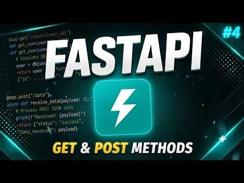 FastAPI Tutorial #4 - HTTP Methods Explained | GET, POST, RESTful APIs & HTML Responses [2026]