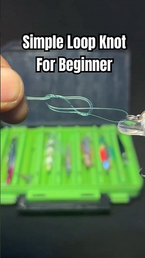 Best Loop Knot for Lure | Easy Fishing Knot for Beginners #fishing #fishingknot #loopknot #shorts