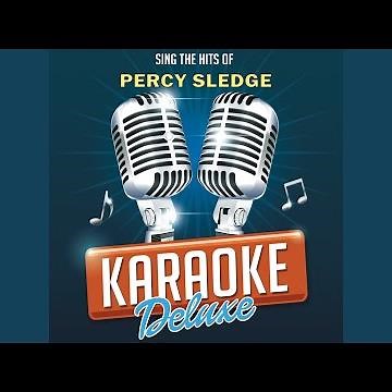 It Tears Me Up (Karaoke Version Originally Performed By Percy Sledge)
