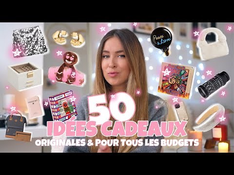 50 Idées cadeaux ORIGINALES et pour TOUS les BUDGETS ! 🎀