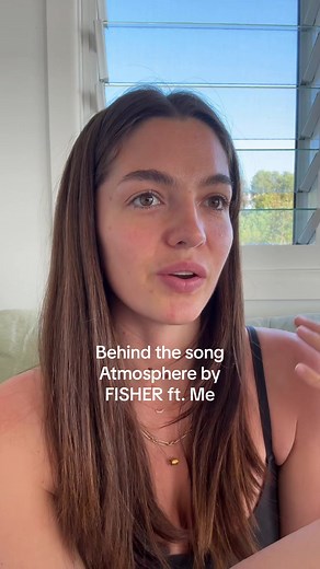 How 'Atmosphere' by FISHER Came About
