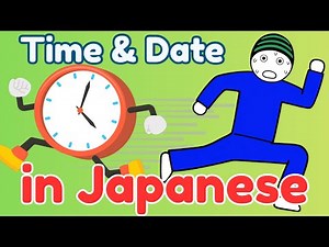 How to Tell Time & Dates in Japanese - Back to Basics