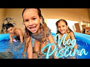 VLOG NA PISCINA - FAMÍLIA SILVA #piscinas