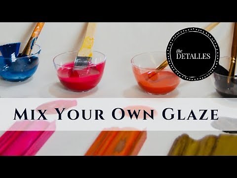 Mix your own colored paint glaze - the basics