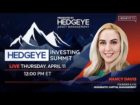 Hedgeye Investing Summit Spring 2026 | Nancy Davis, Founder & CIO of Quadratic Capital
