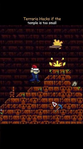 Terraria hacks if the temple is too small