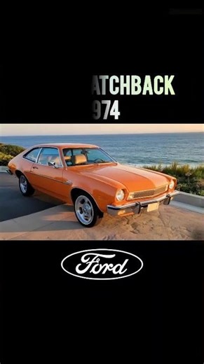 Ford Pinto: 9 Years of Evolution (1971–1980)