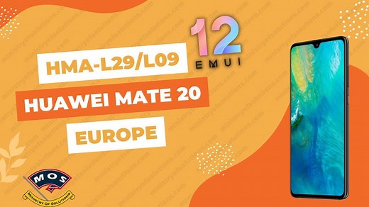 Huawei Mate 20 EMUI 12 Firmware update Europe (HMA-L29/L09)
