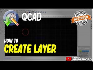 QCAD How To Create Layer