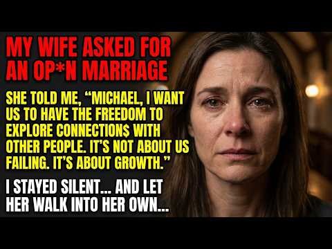 Did I Make A Huge MISTAKE Letting My Wife Have An Op*n Marriage?