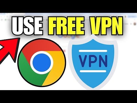 How To Use Free VPN in Google Chrome [2025]