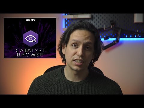 How to use Catalyst Browser for Sony Cameras