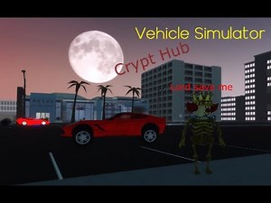 Vehicle Simulator Script Crypt hub