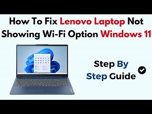 How To Fix Lenovo Laptop Not Showing Wi-Fi Option Windows 11