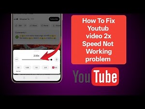 How To Fix YouTube Playback Speed Not Working Problem (2025 Guide)