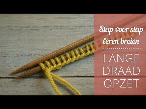 Leren breien // Steken opzetten, de beste manier!