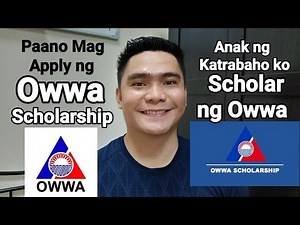 PAANO MAG APPLY SA SCHOLARSHIP PROGRAM NG OWWA | HOW TO APPLY OWWA SCHOLARSHIP & ALL REQUIREMENTS.