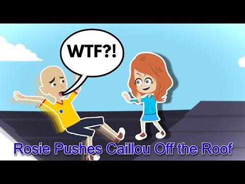 Rosie Pushes Caillou Off The Roof/Grounded