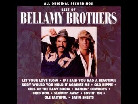 The Bellamy Brothers The Old Hippie Trilogy