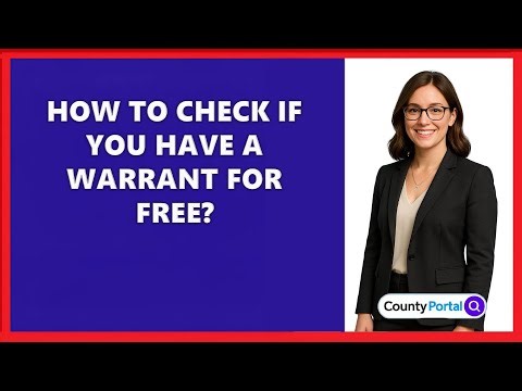 How To Check If You Have A Warrant For Free?