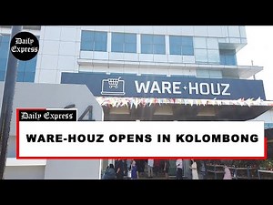 Ware-Houz opens in Kolombong