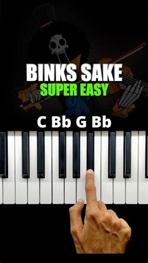 BINKS SAKE (ONE PIECE) Super easy piano tutorial