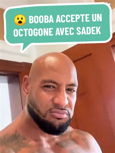 Sadek propose un octogone au rappeur Booba à dubaï , il accepte avec une condition 😳 #sadek #booba #octogone #dubaï