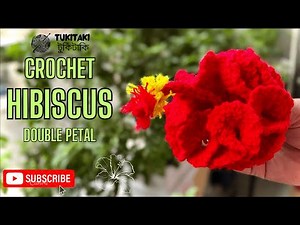How to Crochet a Double Petal Hibiscus Flower | Easy Tropical Flower Tutorial | #tukitakicrochet