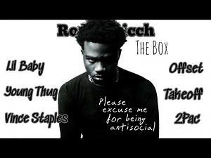 The Box Remix - Roddy Ricch, Lil Baby, Young Thug, Vince Staples, Offset, Takeoff, 2Pac