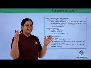 Functions of Money and role of money - Economics Video Lecture | Economics Class 12 - Commerce