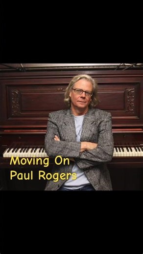 Moving On – Piano Ballad by Paul Rogers #movingon #losangeles