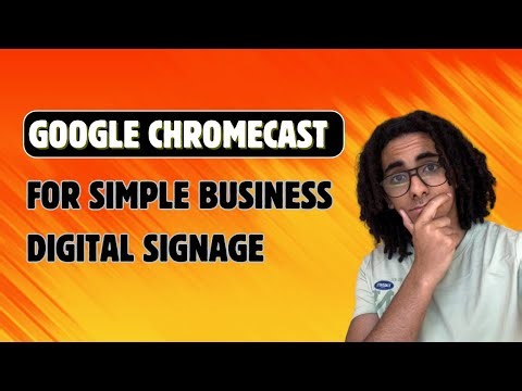Using a Google Chromecast for Simple Business Digital Signage
