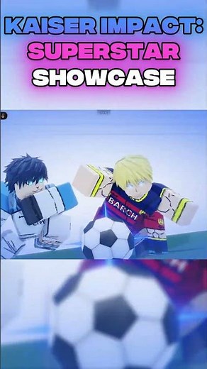 KAISER IMPACT: SUPERSTAR SHOWCASE | Azure Latch #azurelatch #bluelock #roblox #fyp #gaming #update