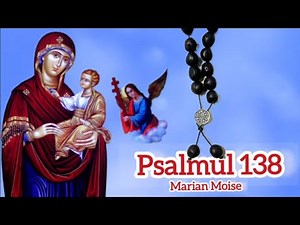 Psalmul 138 - Marian Moise☆Abonati-va la canalul meu☆
