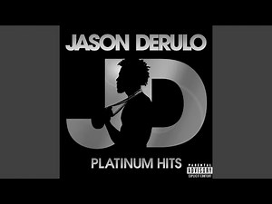 Whatcha Say (2016 Platinum Hits Edition)