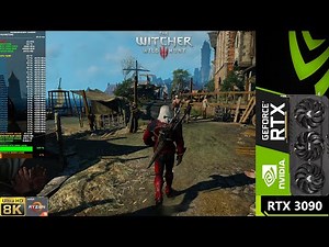 The Witcher 3 Ultra Settings 8K | RTX 3090 | Ryzen 3950X OC
