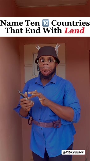 #CapCut Countries That End With ‘Land’! 😃😃🤔 #dukor_nelson @🇳🇬🇳🇬 RIB CRACKER🤣🤣