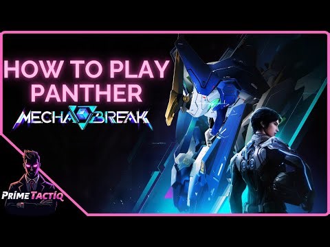 HOW TO PLAY PANTHER Like a PRO | 13 Kill MVP | Mecha Break