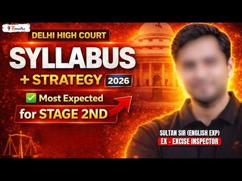 📘 Delhi High Court JJA Stage 2 | Syllabus & Starting Strategy | Descriptive Preparation Guide