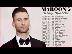 Maroon5 Best Songs 2021 Maroon5 Greatest Hits Full Album 2025