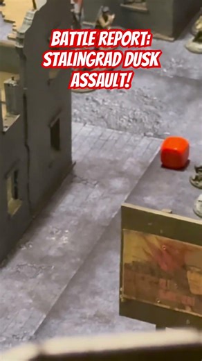 Stalingrad Dusk Assault, Bolt action battle report, Barbarossa to Berlin Campaign #boltAction #WW2
