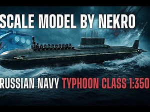 HobbyBoss Russian Navy Typhoon Class Submarine 1:350 / Scale Model Full Build / Timelaps