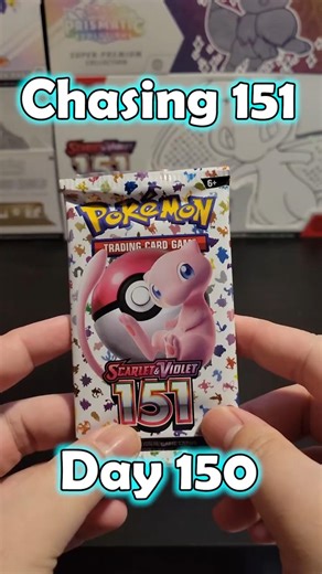 Will I Finish the Pokémon 151 Set by Day 151? Chasing 151 - Day 150!