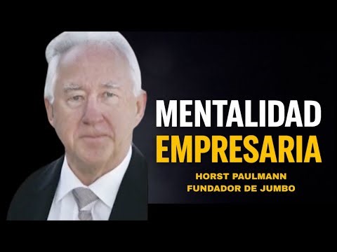 Aprenda a ser empresario con Horst Paulmann | Fundador de Jumbo