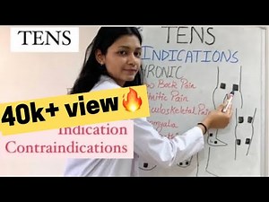 TENS IN PHYSIOTHERAPY | Indications | Contraindications | Electrotherapy PART-2/2