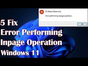 Error Performing Inpage Operation in Windows 11 - 5 Fix
