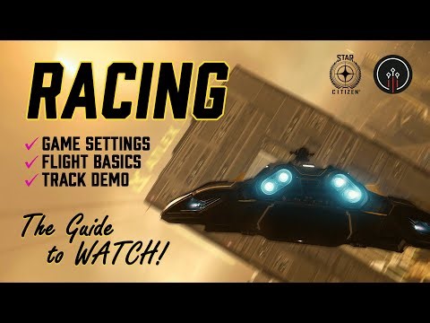 Guide to Racing Basics | STAR CITIZEN