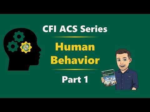 CFI ACS Task A Explained: Human Behavior & Communication Made Simple