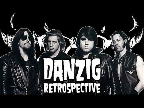 Danzig Retrospective
