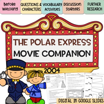 The Polar Express Movie Companion | No Prep Winter & Christmas Activities